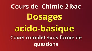 Dosages acidobasiques  cours sous forme de questions [upl. by Soloma]