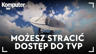 Możesz stracić dostęp do TVP Powraca temat DVBT [upl. by Tram]