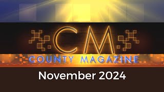 County Magazine November 2024 [upl. by Margarete]