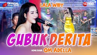 Lala Widy  Gubuk Derita  OM Adella  Official Music Video [upl. by Michelsen]