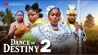 DANCE OF DESTINY EPISODE 2 New Trending Nigerian Nollywood Movie 2024 PRISMA JAMES OGBU JOHNSON [upl. by Trude]