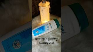 💚 Himalaya Refreshing Cleansing Milk🫧 shortsfeed viralshorts [upl. by Glynn]