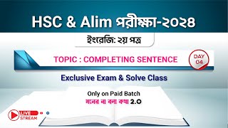 Completing Sentence Day04  HSC amp Alim পরীক্ষার্থী2024 [upl. by Nilesoj]