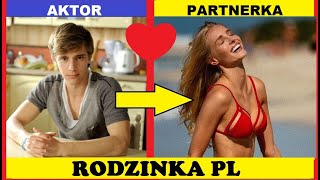 RODZINKA PL Aktorzy i Prawdziwi Partnerzy [upl. by Rehpoitsirhc]