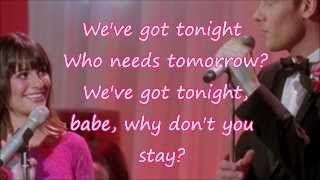 Glee  Weve Got Tonite Lyrics [upl. by Morra]