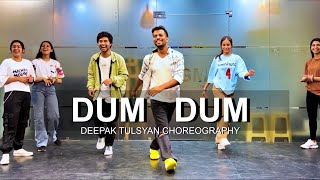 Dum Dum  Class Video  Deepak Tulsyan Choreography  G M Dance Centre [upl. by Silevi]