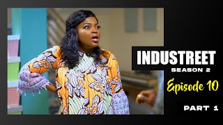 INDUSTREET S2EP10  DEAL OR NO DEAL Part 1  Funke Akindele Lydia Forson Sonorous Martinsfeelz [upl. by Rossy]