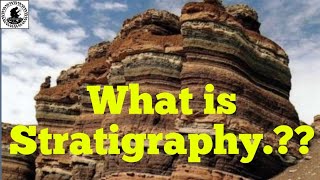 stratigraphy introduction  what is stratigraphy  Lecture 1 of stratigraphy GeologyAspirant [upl. by Burwell]