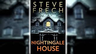 Nightingale House by Steve Frech 🎧📖 Horror Audiobooks [upl. by Freddy]