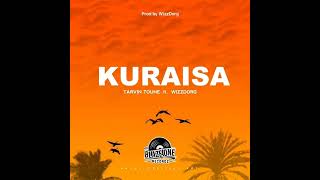 Tarvin Toune  Kuraisa Official Audio ft Wizz Dorg [upl. by Anai]