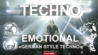 German Style Techno Emotional session 67 Schranz Klangkuenstler  Strasser etc  Alex Mira [upl. by Niwri509]