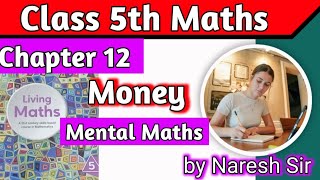 Class 5 Maths Chapter 12 Money Mental Maths Living Maths Class 5 Class 5 Maths  hpsgurugram [upl. by Morna]