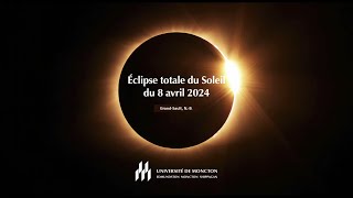 Éclipse totale du Soleil du 8 avril 2024 en direct de GrandSault à l’extérieur du CCNB [upl. by Marrissa]