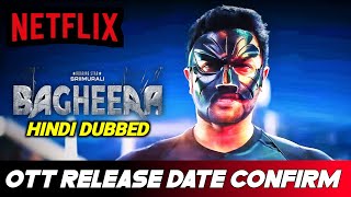 Bagheera Hindi Ott New Release date  Bagheera Hindi Dubbed Ott Release Date Confirmed  Netflix [upl. by Acireed]