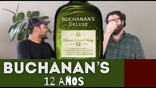 Probemos Buchanans 12 años Deluxe [upl. by Yelac]