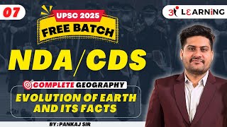 Evolution of Earth and its Facts  Geography for CDS 2025 geography [upl. by Ahsikin]