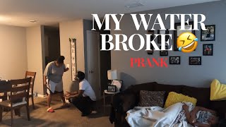 My Water BROKE prank💧😂 [upl. by Butch676]