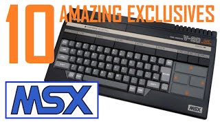 10 Amazing MSX Exclusives [upl. by Yraunaj]