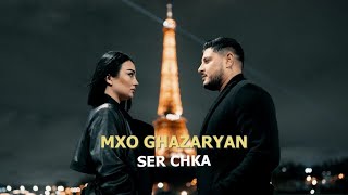 MXO GHAZARYAN EL SER CHKA  Official Music Video paris [upl. by Arac]