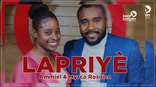 Lapriyè – Ammiel amp Myrca Rosilien  Lyrics by koze kretyen [upl. by Erina]