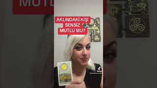 SENSİZ NASIL BİR HAYATI VAR aklımdakikişitarot aklımdakişi tarotacilimi tarotfali tarotcard [upl. by Rollet762]