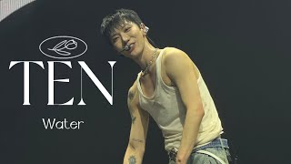 【SO10 TEN】Water — 240309 TEN FIRST FANCON 1001 in Hongkong【软妹🛋️CAM】 [upl. by Ober]