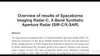 Overview of results of Spaceborne Imaging Radar C X Band Synthetic Aperture Radar SIR C X SAR [upl. by Kan]