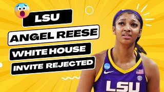 LSU Angle Reese White House Invite The Dilemma of Allegiance [upl. by Airamasor912]