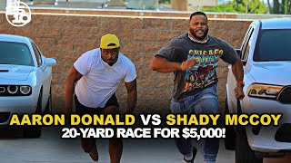 Aaron Donald Races LeSean McCoy For 5000  2510 Show [upl. by Cimah488]