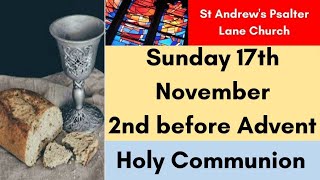 St Andrews Psalter Lane Church Service of Holy Communion for Sunday 17th November 2024 [upl. by Ffoeg]