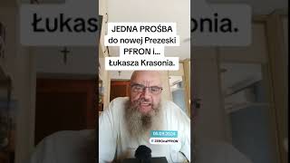 JEDNA PROŚBAdo nowej Prezeski PFRON iŁukasza Krasonia [upl. by Leonard]