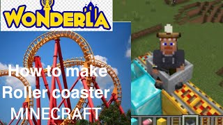 HOW TO MAKE ROLLER COASTER IN MINECRAFT LIKE WONDRELLAN  minecraft [upl. by Ztnaj]