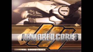 Armored Core 3 Original Soundtrack 06 Bravado [upl. by Jarus]