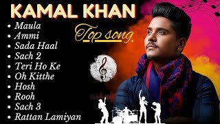 Kamal Khan All Songs  Kamal Khan New songs 2024  kamalkhan all song trending songs [upl. by Annaiek]