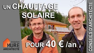 Il se chauffe au solaire pour 40€ par an [upl. by Roydd]