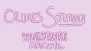 Oldies Station  DELTARUNE ANIMATIC Twenty One Pilots [upl. by Normand]