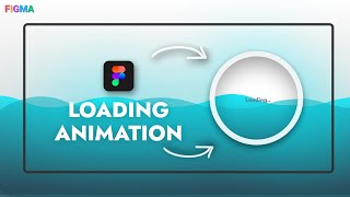 Figma Basic Liquid loading animation in figma [upl. by Acirema]