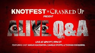 KNOTFEST x CRANKED UP — ALIVE Live QampA with ANGUS MACFADYEN amp CAST [upl. by Casilda]