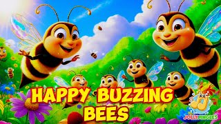 Happy Buzzing Bees  Fun and Busy Bee Rhyme for Kids  Learning About Bees Song [upl. by Ahsienaj]