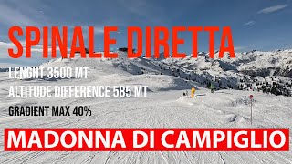 MADONNA DI CAMPIGLIO  SPINALE DIRETTA  FORTINI SLOPES  73 77 [upl. by Eak]