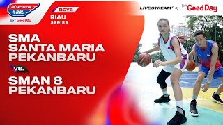 SMA SANTA MARIA PEKANBARU VS SMAN 8 PEKANBARU [upl. by Polak]