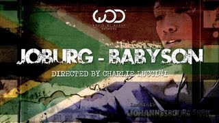 Johannesbourg Series  Episode 2  BABYSON [upl. by Putnem]