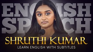 ENGLISH SPEECH  SHRUTHI KUMAR Student GOES OFF Script English Subtitles [upl. by Norry]