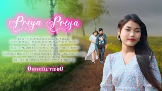 Priya Priya Official Music Video Nitdin marak amp Lame Sangma  New Garo song 2024 [upl. by Fidole821]