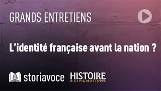 Lidentité française avant la nation  avec Thierry Dutour [upl. by Orwin]