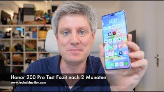 Honor 200 Pro Test Fazit nach 2 Monaten [upl. by Merrow]