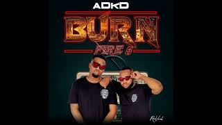 ADKD Burn Fire 5 [upl. by Nebe476]