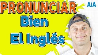 Cómo Mejorar La Pronunciación en Inglés [upl. by Burney]