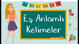 1 Sınıf  Eş Anlamlı Kelimeler [upl. by Anyalram18]