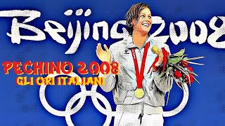 Olimpiadi PECHINO 2008  Gli ORI Italiani [upl. by Kennie]